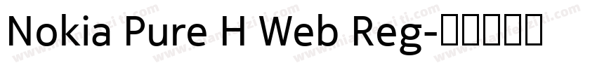 Nokia Pure H Web Reg字体转换